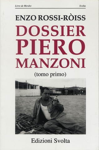 Risultati immagini per dossier piero manzoni libri